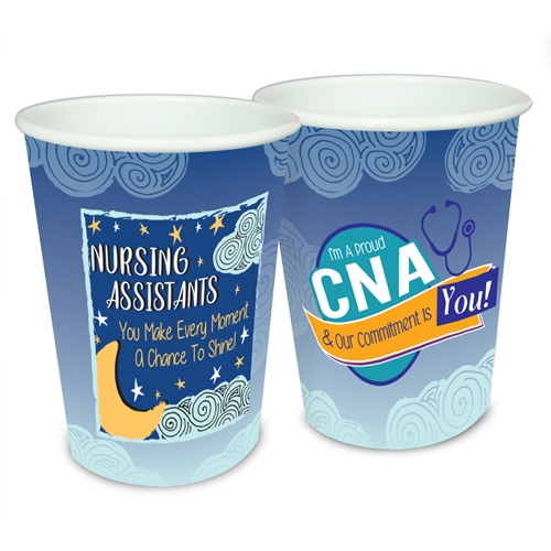 "Nursing Assistants: You Make Every Moment A Chance To Shine" 17 oz Reusable Plastic Cups  
